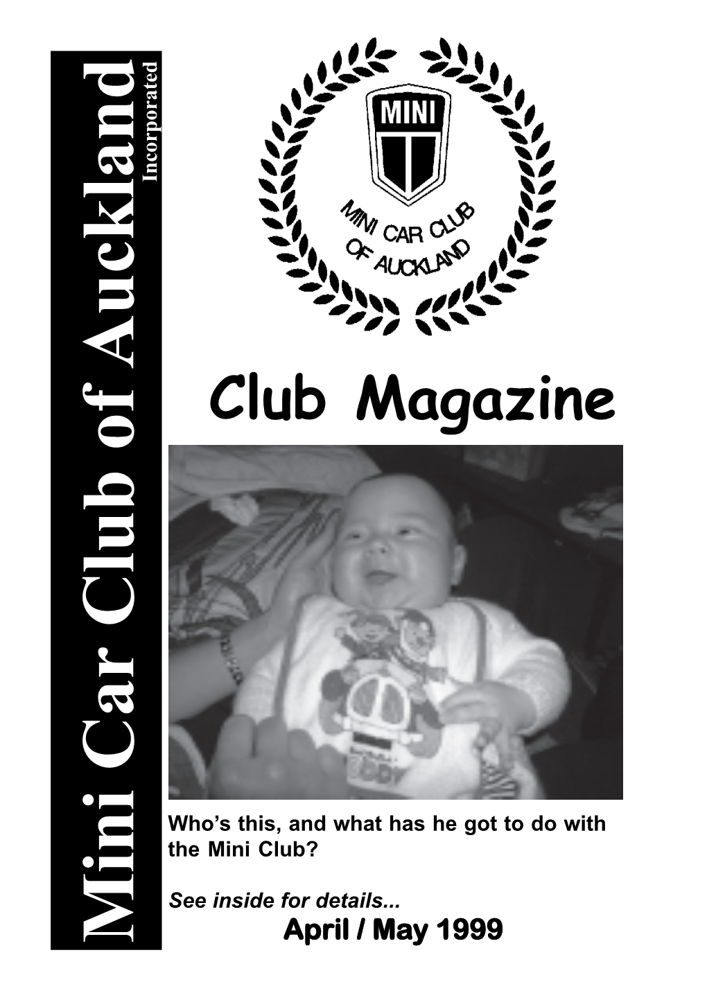 Mini Car Club of Auckland Incorporated See Insidefor Details
