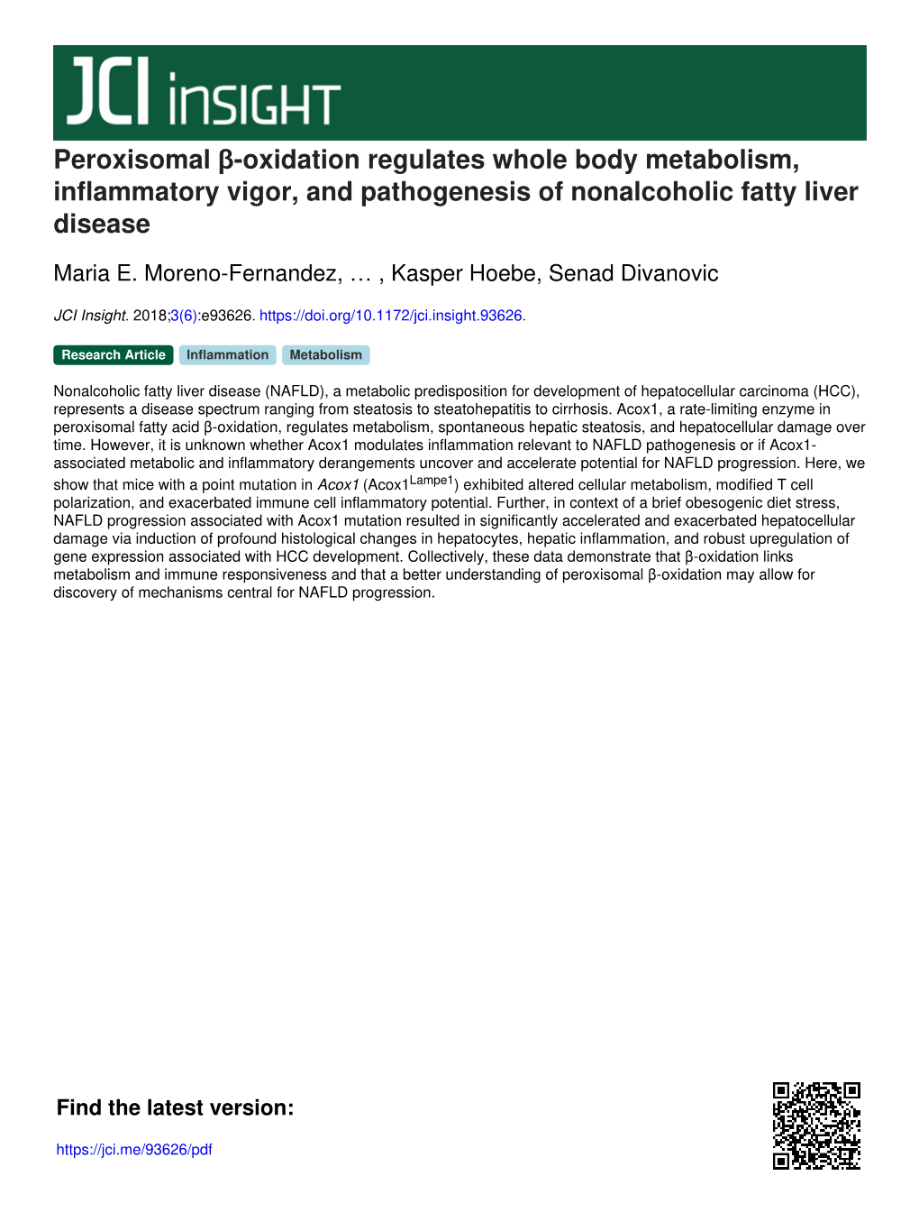 Peroxisomal Β-Oxidation Regulates Whole Body Metabolism, Inflammatory Vigor, and Pathogenesis of Nonalcoholic Fatty Liver Disease