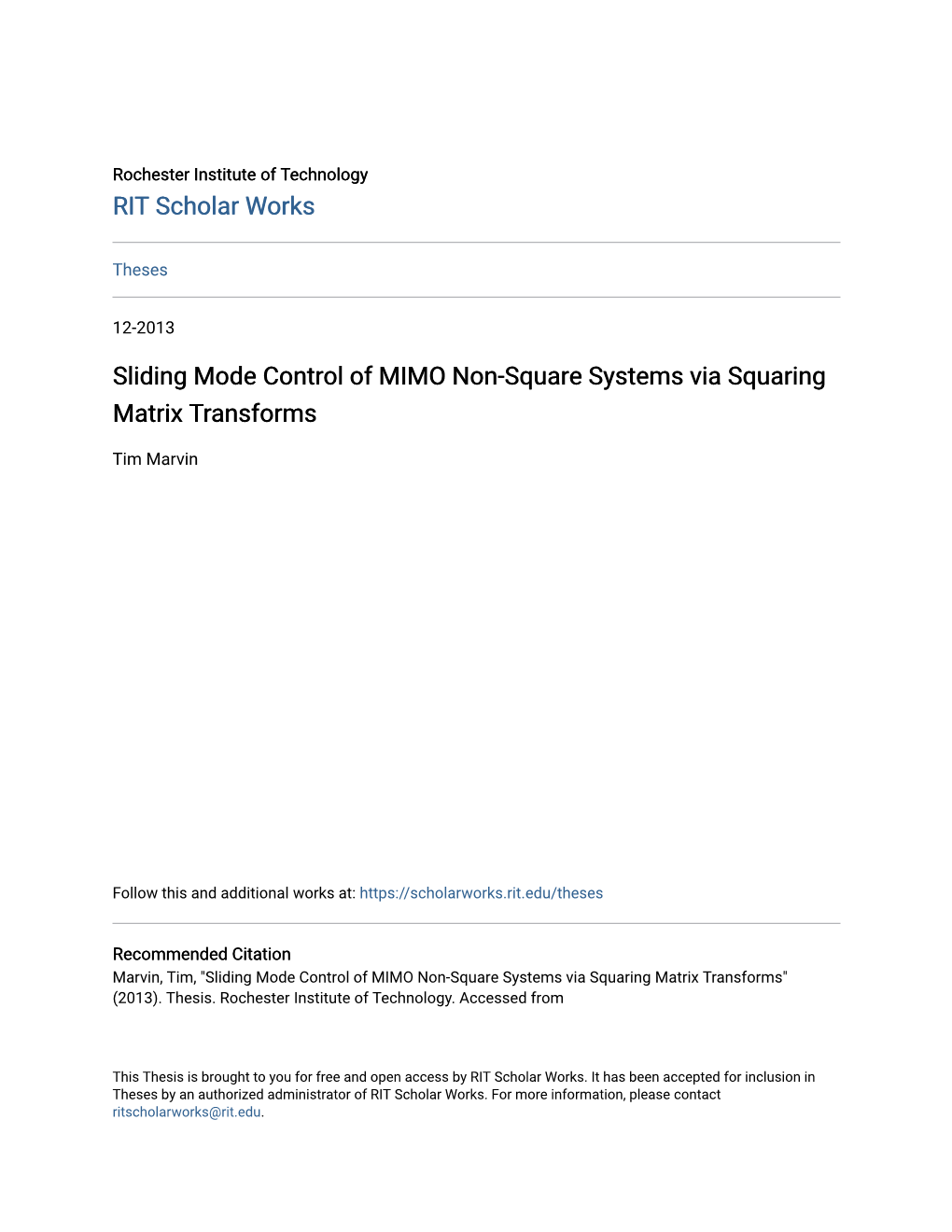 Sliding Mode Control of MIMO Non-Square Systems Via Squaring Matrix Transforms
