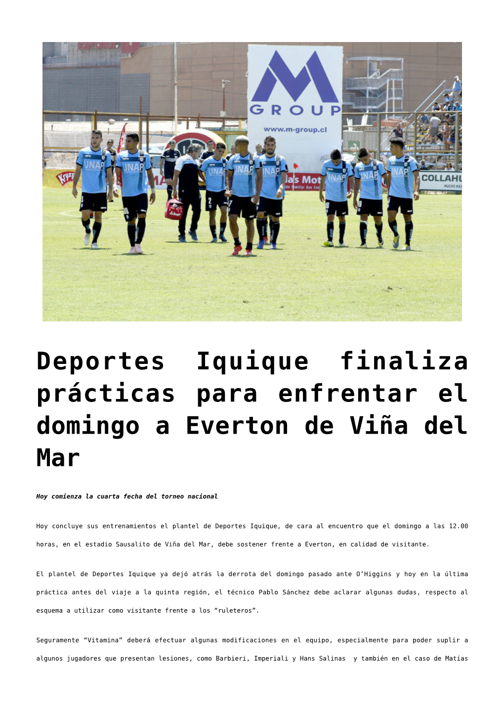 Deportes Iquique Finaliza Prácticas Para Enfrentar El Domingo a Everton De Viña Del Mar