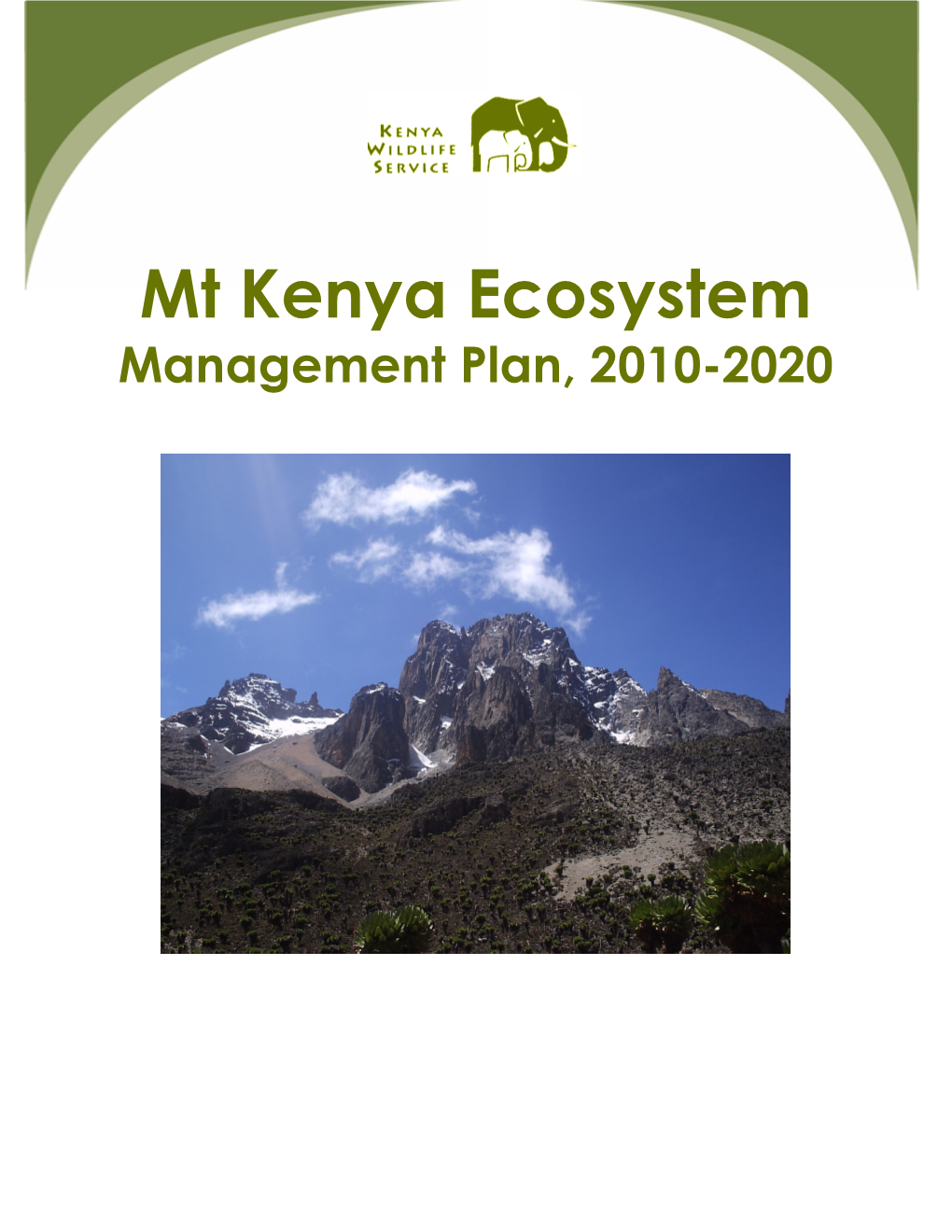 Mt. Kenya Ecosystem Management Plan (2010-2020)