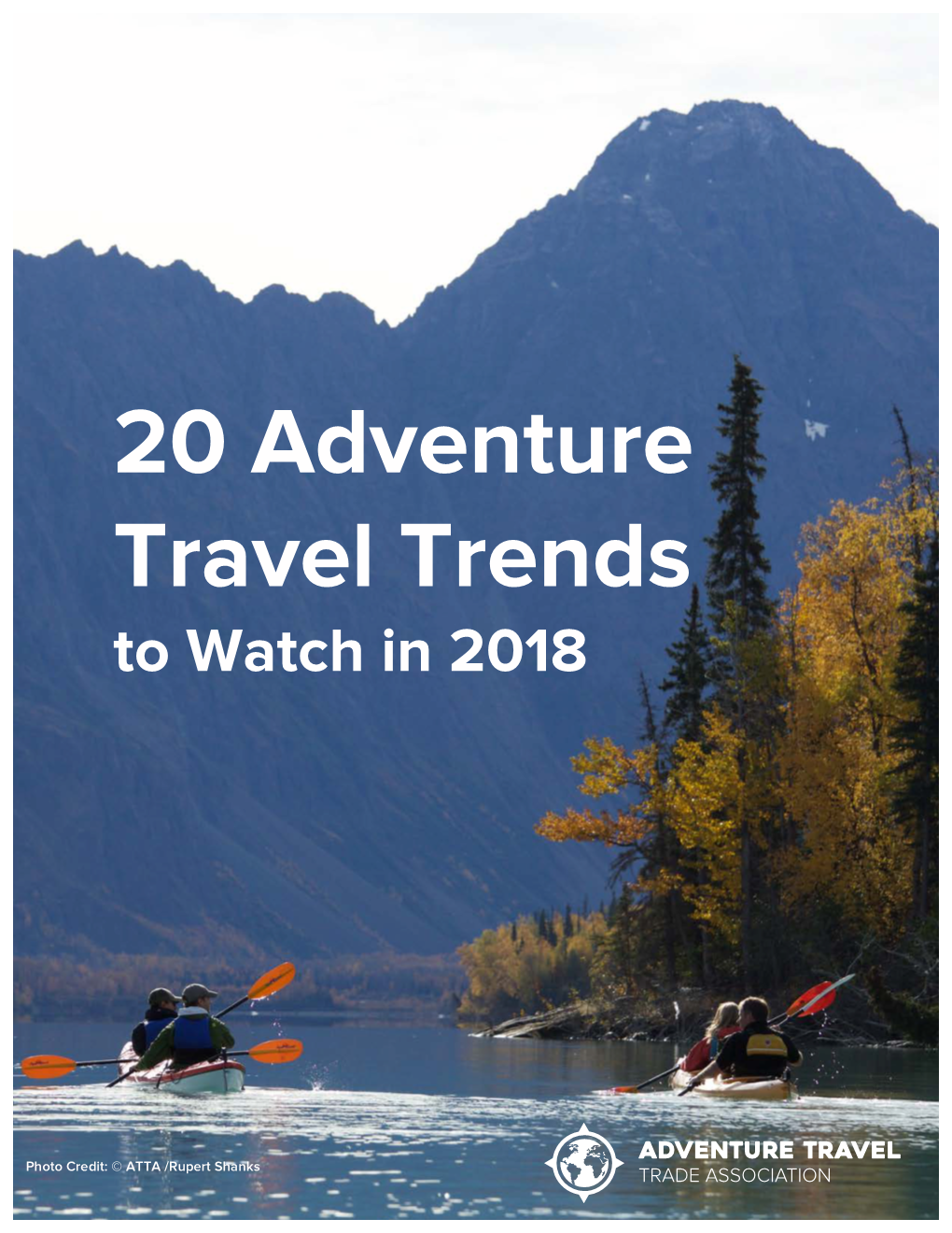 20 Adventure Travel Trends to Watch in 2018