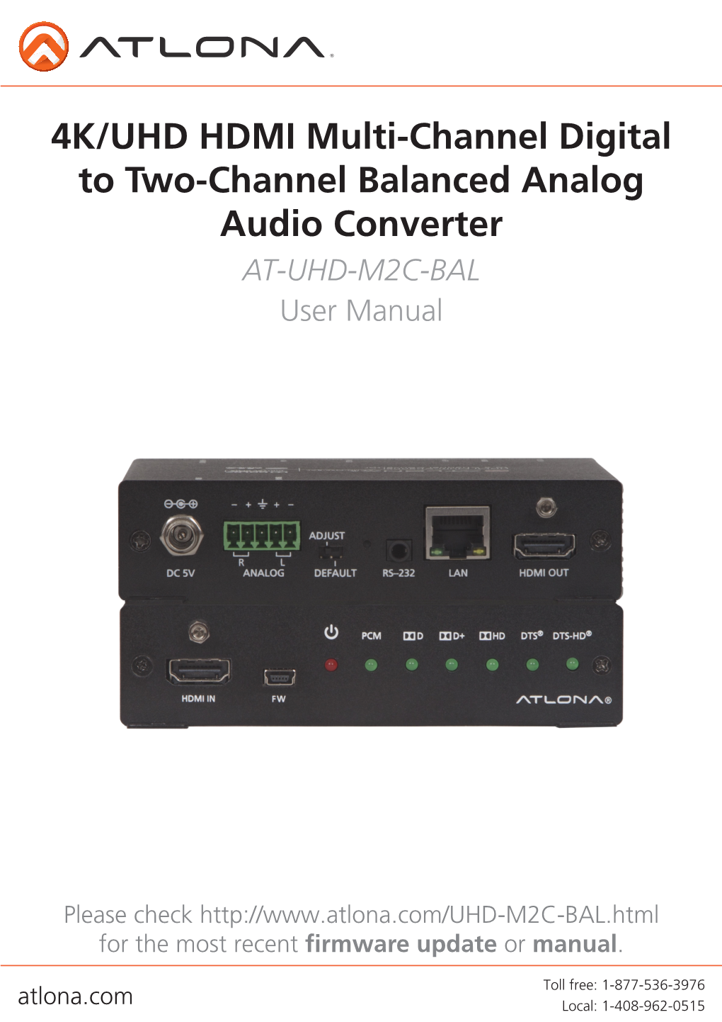 4K/UHD HDMI Multi-Channel Digital to Two-Channel Balanced Analog Audio Converter AT-UHD-M2C-BAL User Manual