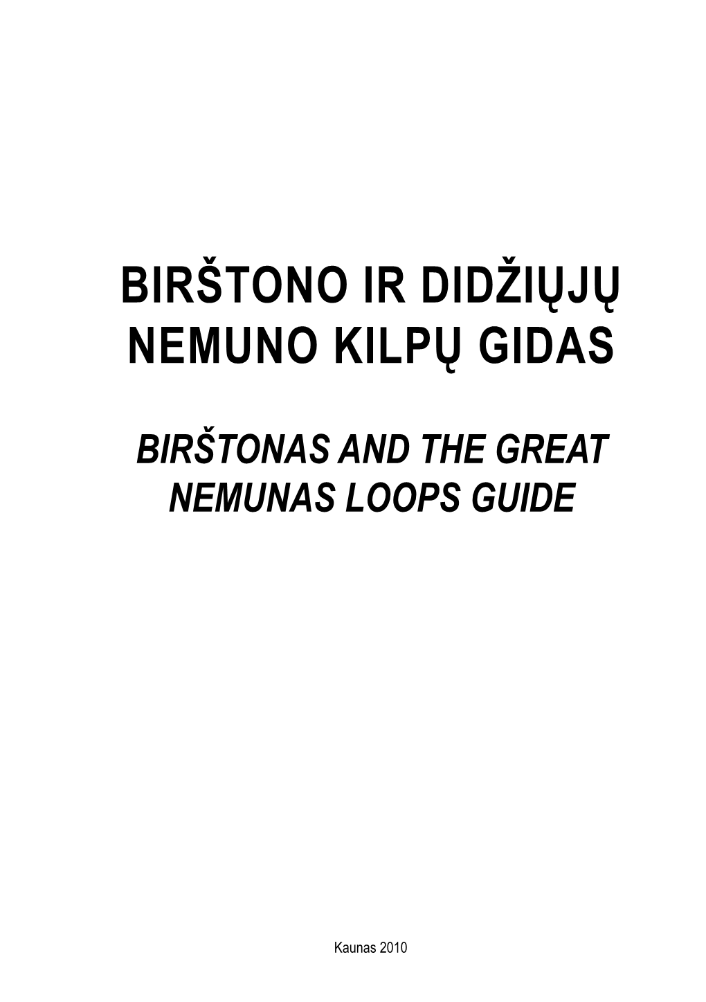 Birštono Ir Didžiųjų Nemuno Kilpų Gidas