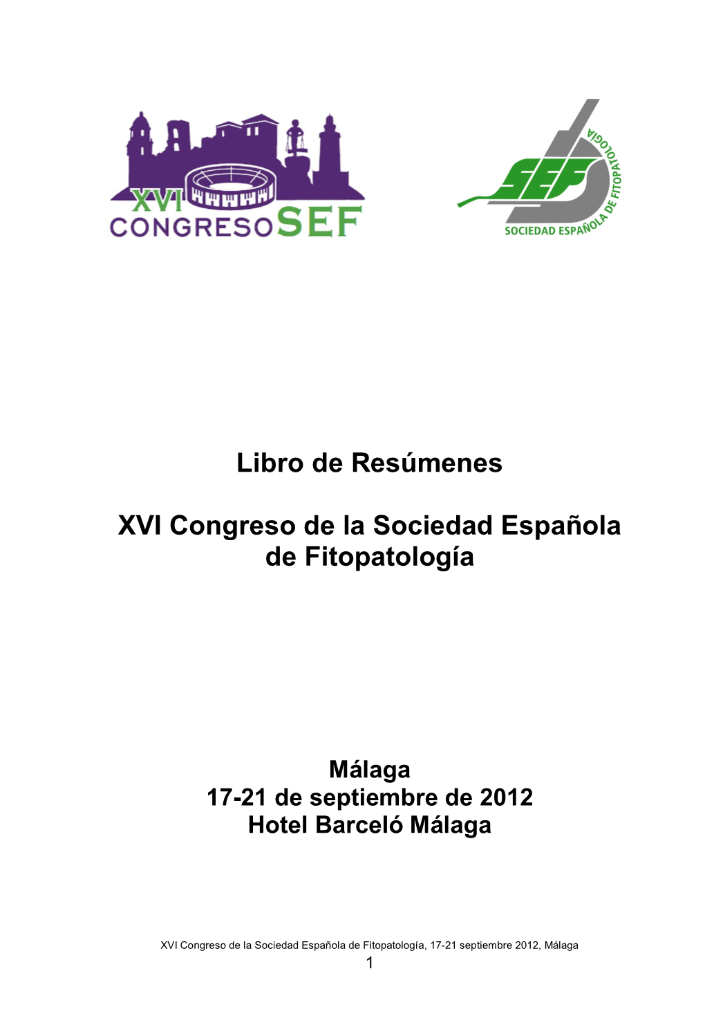 Libro De Resúmenes XVI Congreso De La Sociedad Española De