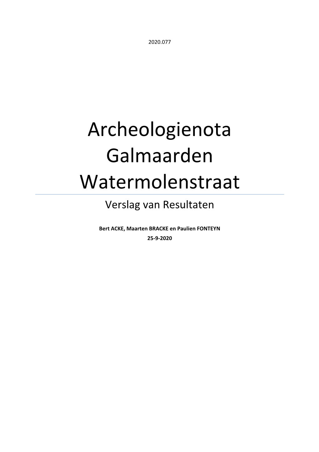 Archeologienota Galmaarden Watermolenstraat Verslag Van Resultaten