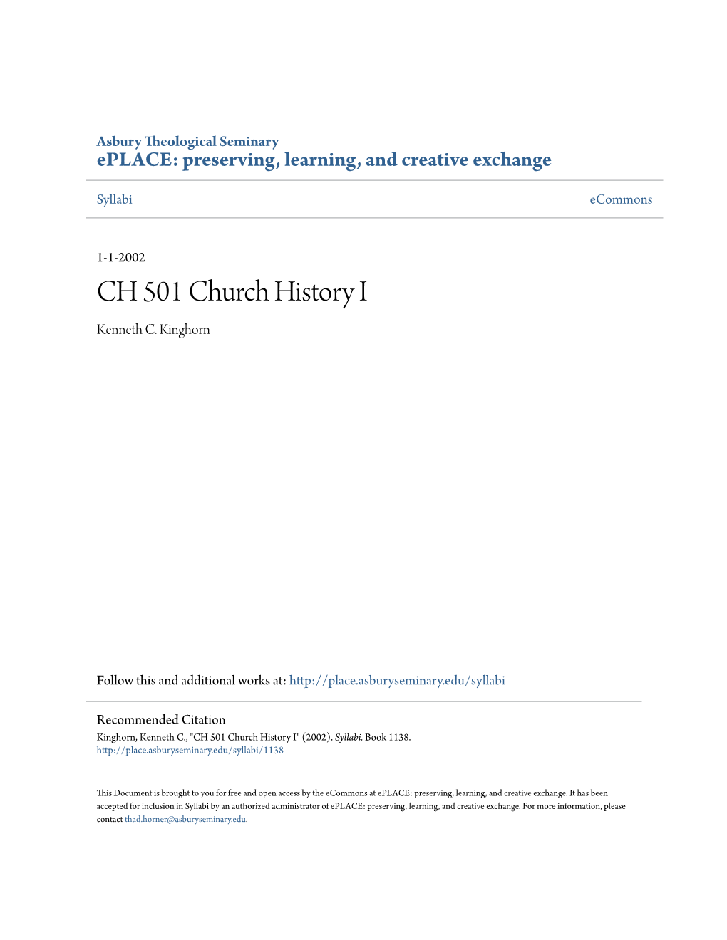 CH 501 Church History I Kenneth C