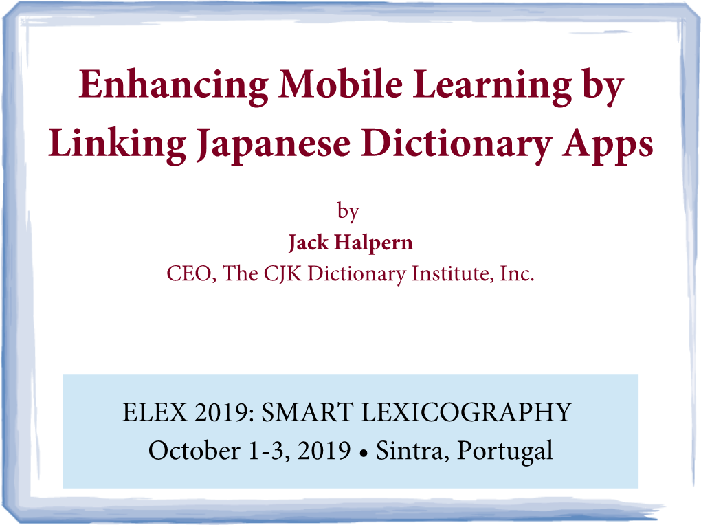 Enhancing Mobile Learning by Linking Japanese Dictionary Apps