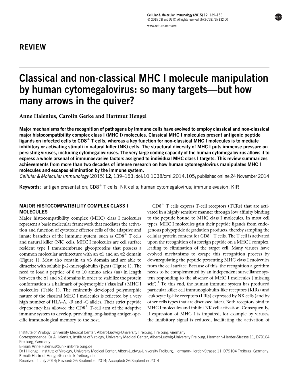 Classical and Non-Classical MHC I Molecule Manipulation by Human Cytomegalovirus: So Many Targets—But How Many Arrows in the Quiver?
