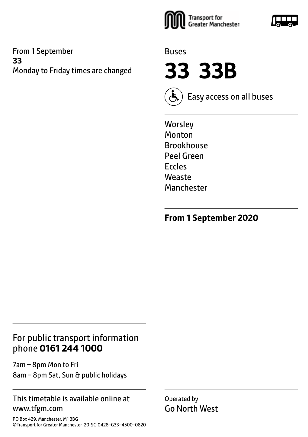 33 Monday to Friday Times Are Changed 33 33B