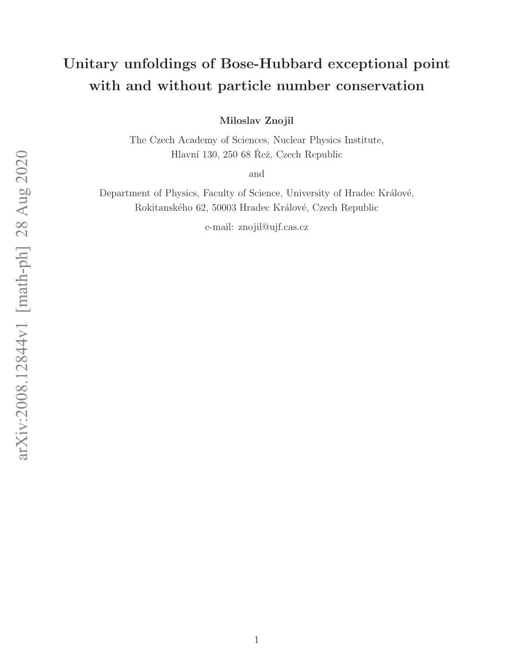 Unitary Unfoldings of Bose-Hubbard Exceptional Point with and Without Particle Number Conservation
