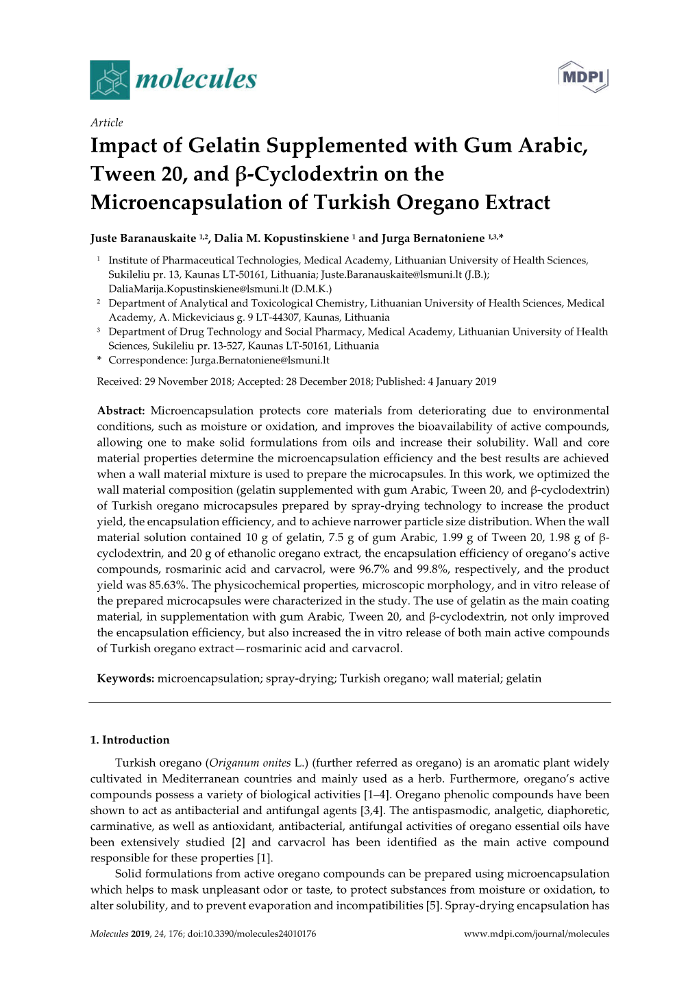 Impact of Gelatin Supplemented with Gum Arabic, Tween 20, and Β-Cyclodextrin on the Microencapsulation of Turkish Oregano Extract