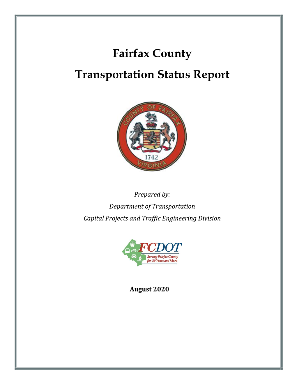 Fairfax County Transportation Status Report August 2020