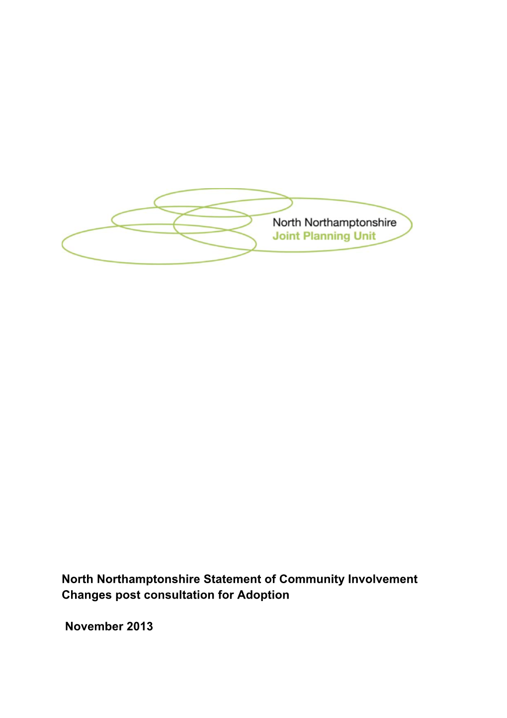 North Northamptonshire Statement of Community Involvement Changes Post Consultation for Adoption