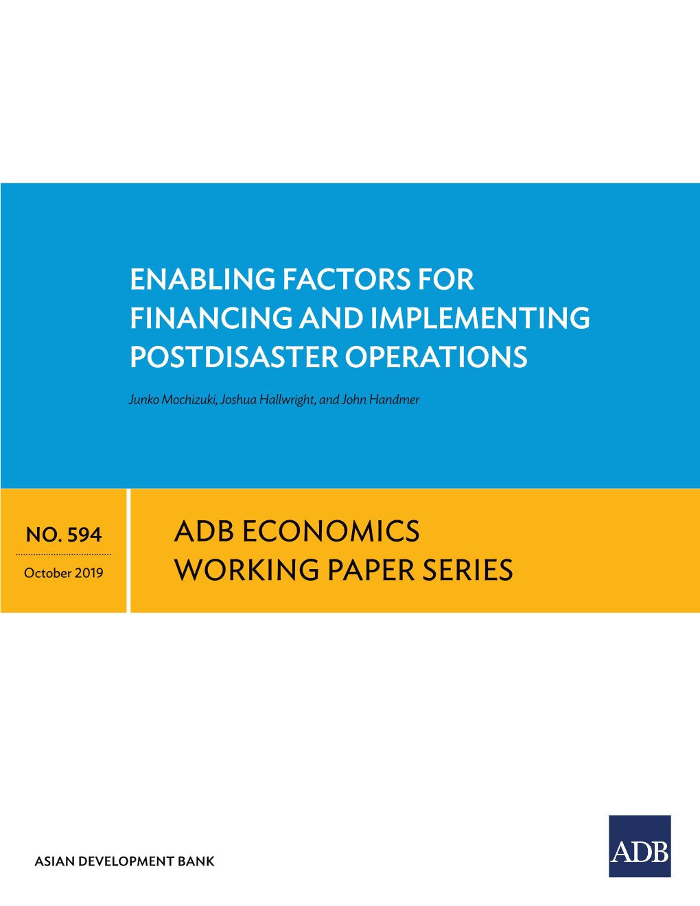 Enabling Factors for Financing and Implementing Postdisaster Operations