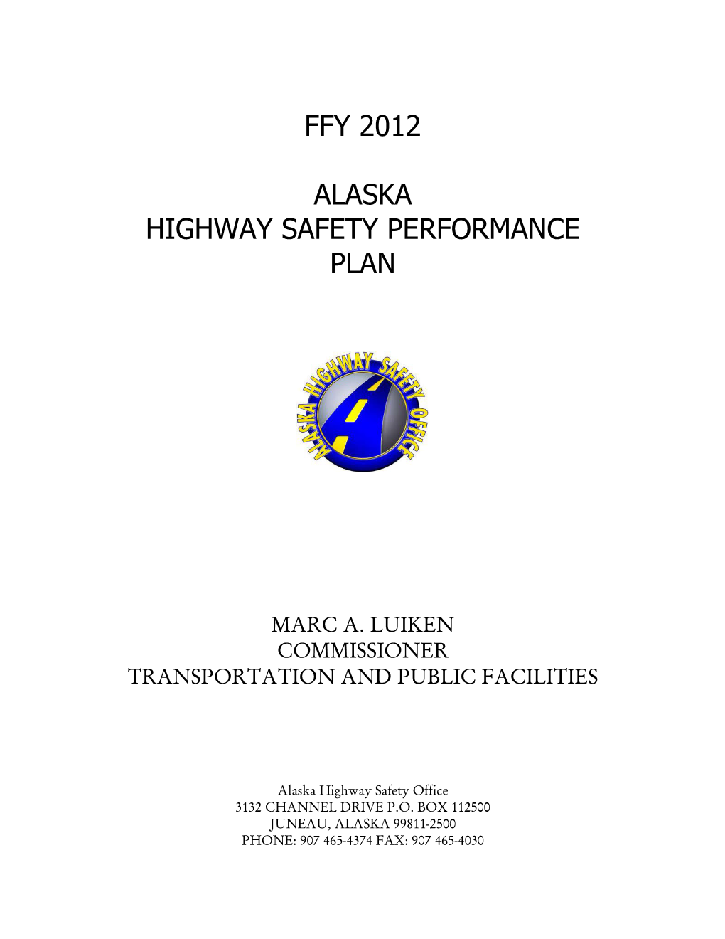 FFY 2012 Alaska Highway Safety Performance Plan