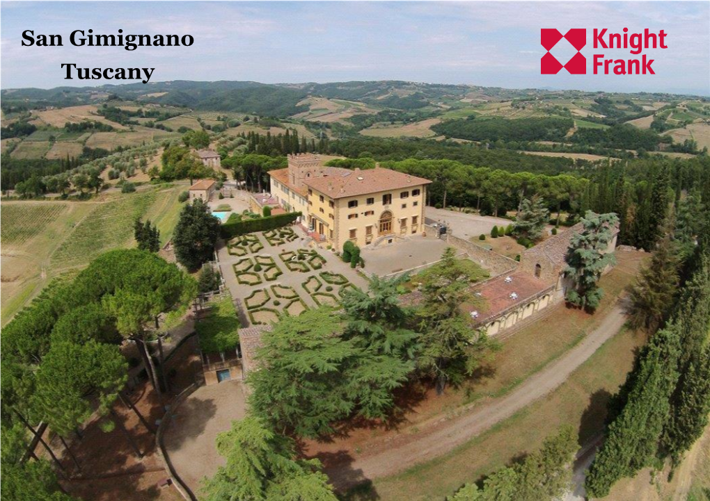 San Gimignano Tuscany Asking Price: €23.000.000