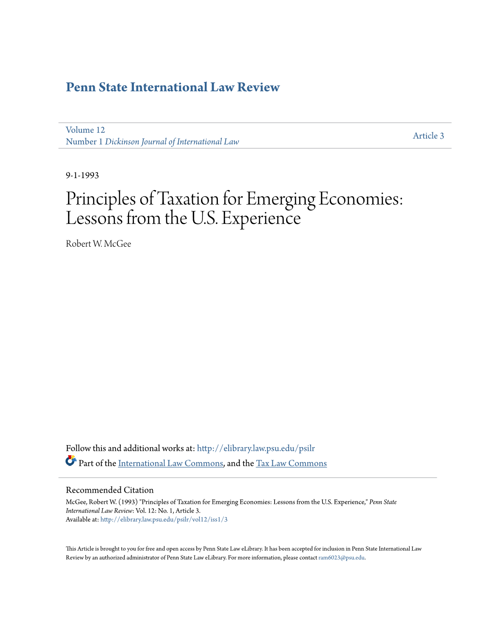 Principles of Taxation for Emerging Economies: Lessons from the U.S