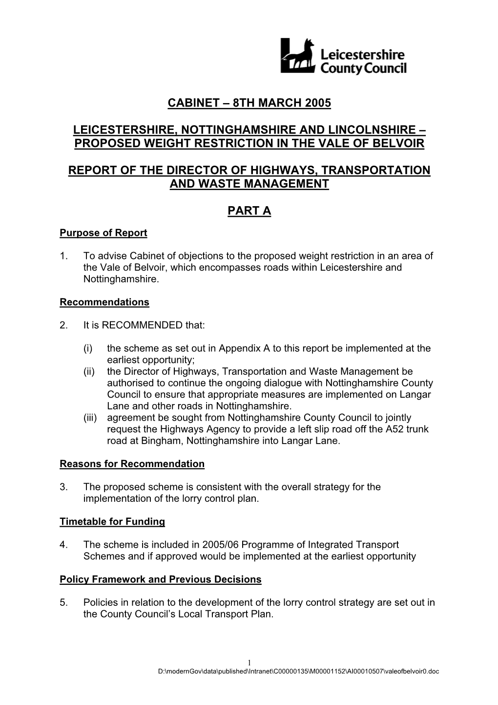 Proposed Weight Restriction in the Vale of Belvoir