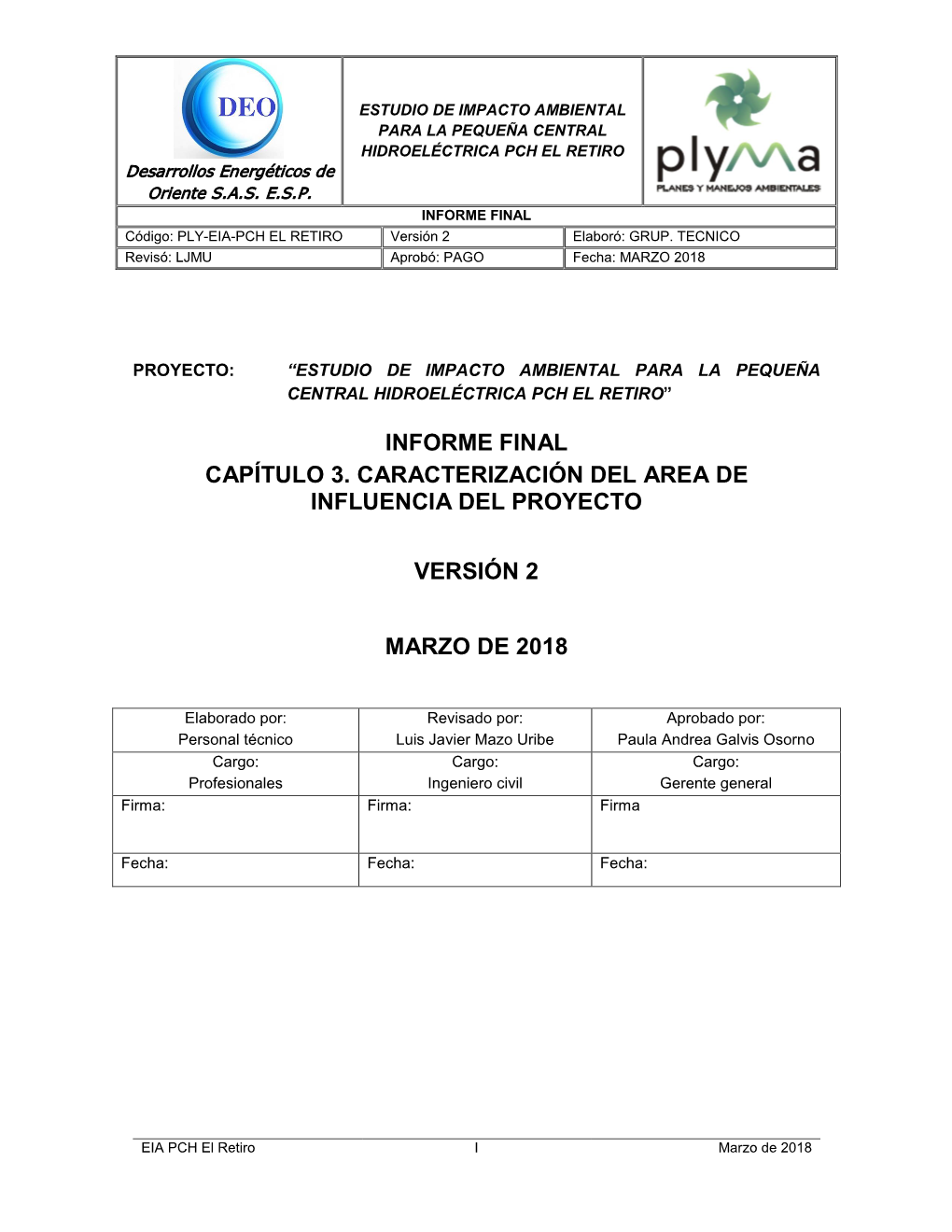 Informe Final Capítulo 3. Caracterización Del Area De Influencia Del Proyecto Versión 2 Marzo De 2018