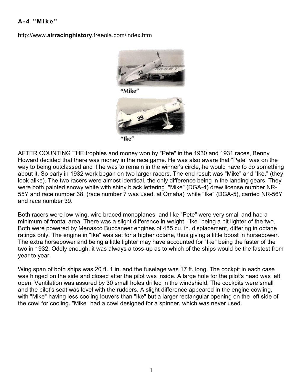 A-4) Drew License Number NR- 55Y and Race Number 38, (Race Number 7 Was Used, at Omaha)' While "Ike" (DGA-5), Carried NR-56Y and Race Number 39