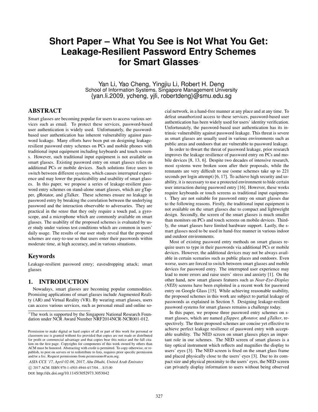 Short Paper – What You See Is Not What You Get: Leakage-Resilient Password Entry Schemes for Smart Glasses∗
