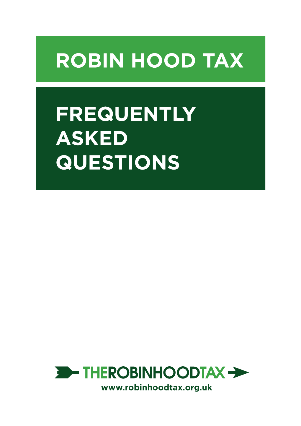 Robin Hood Tax Frequently Asked Questions