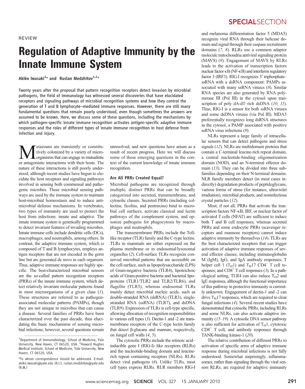 Regulation of Adaptive Immunity by the Innate Immune System
