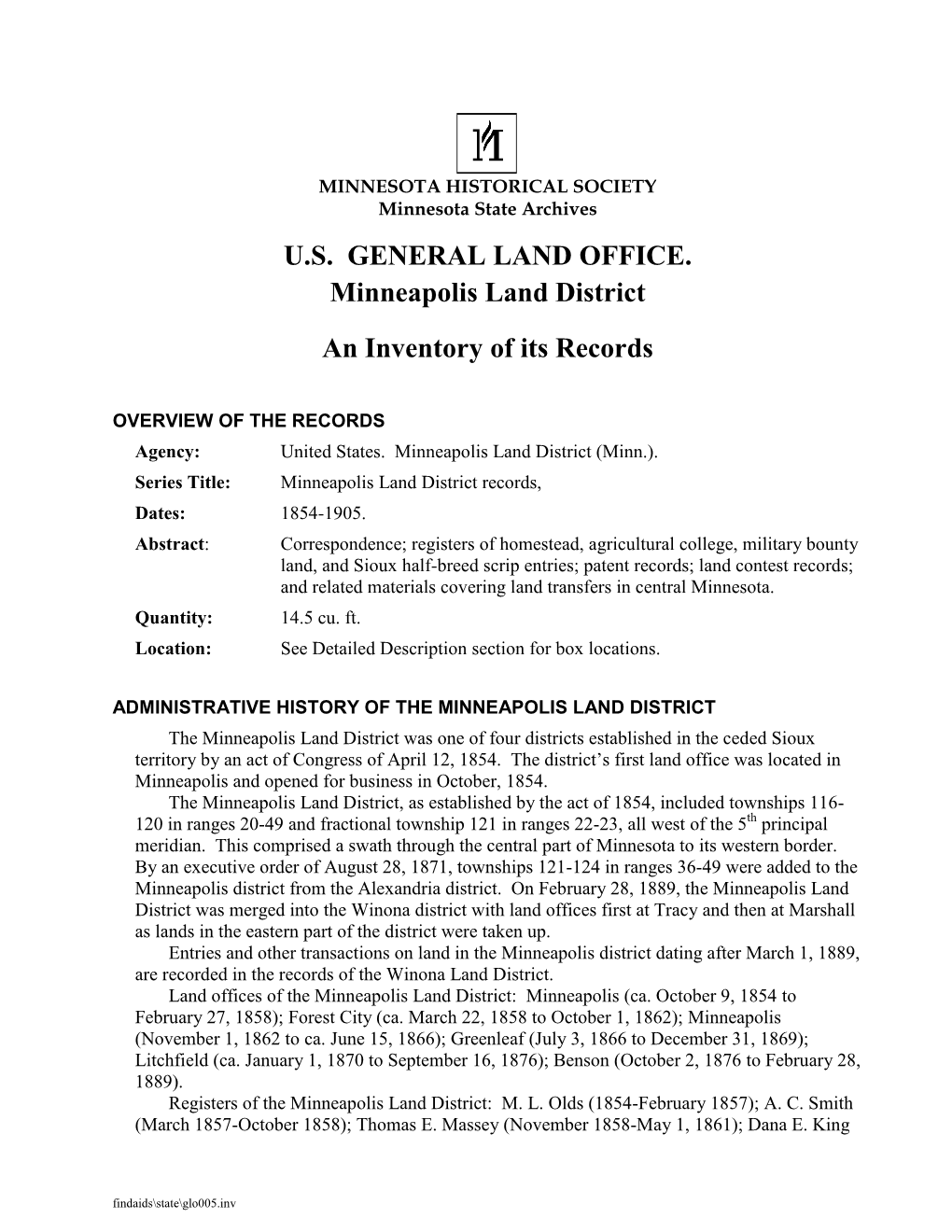 U.S. GENERAL LAND OFFICE: Minneapolis Land District: An