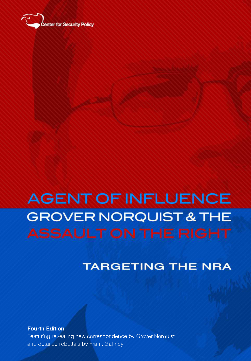 Agent of Influence: Grover Norquist and the Assault on the Right