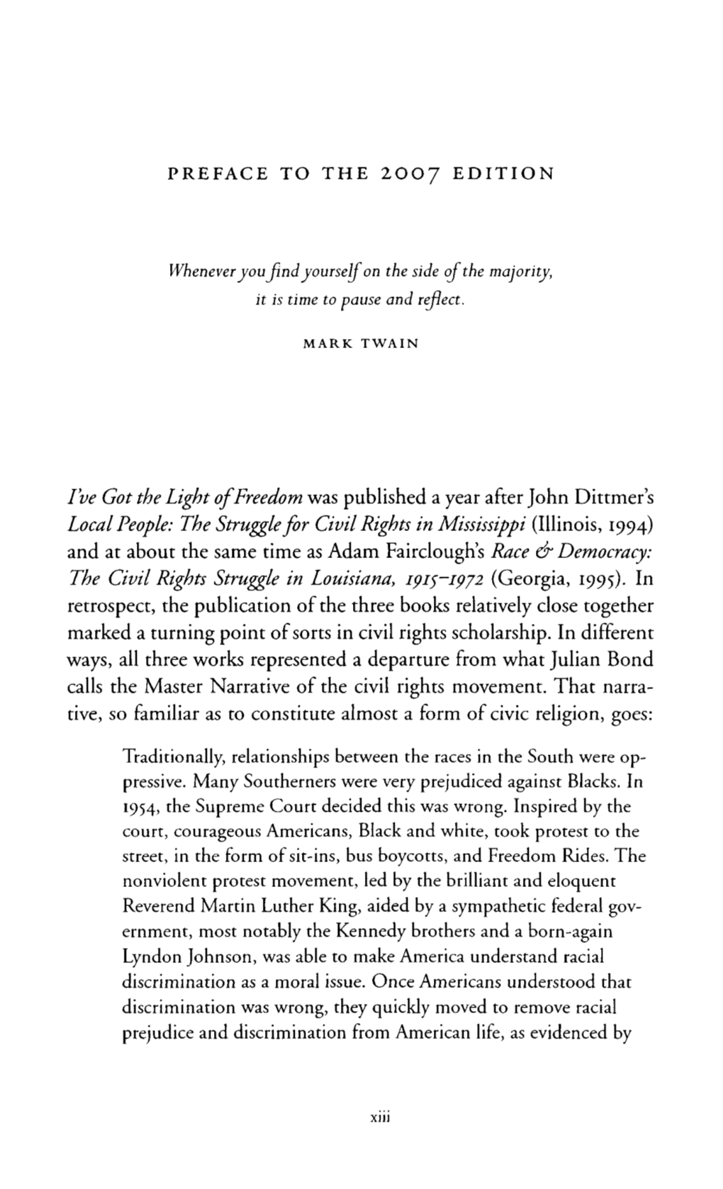 I've Got the Light of Freedom Was Published a Year After John Dittmer's Local People