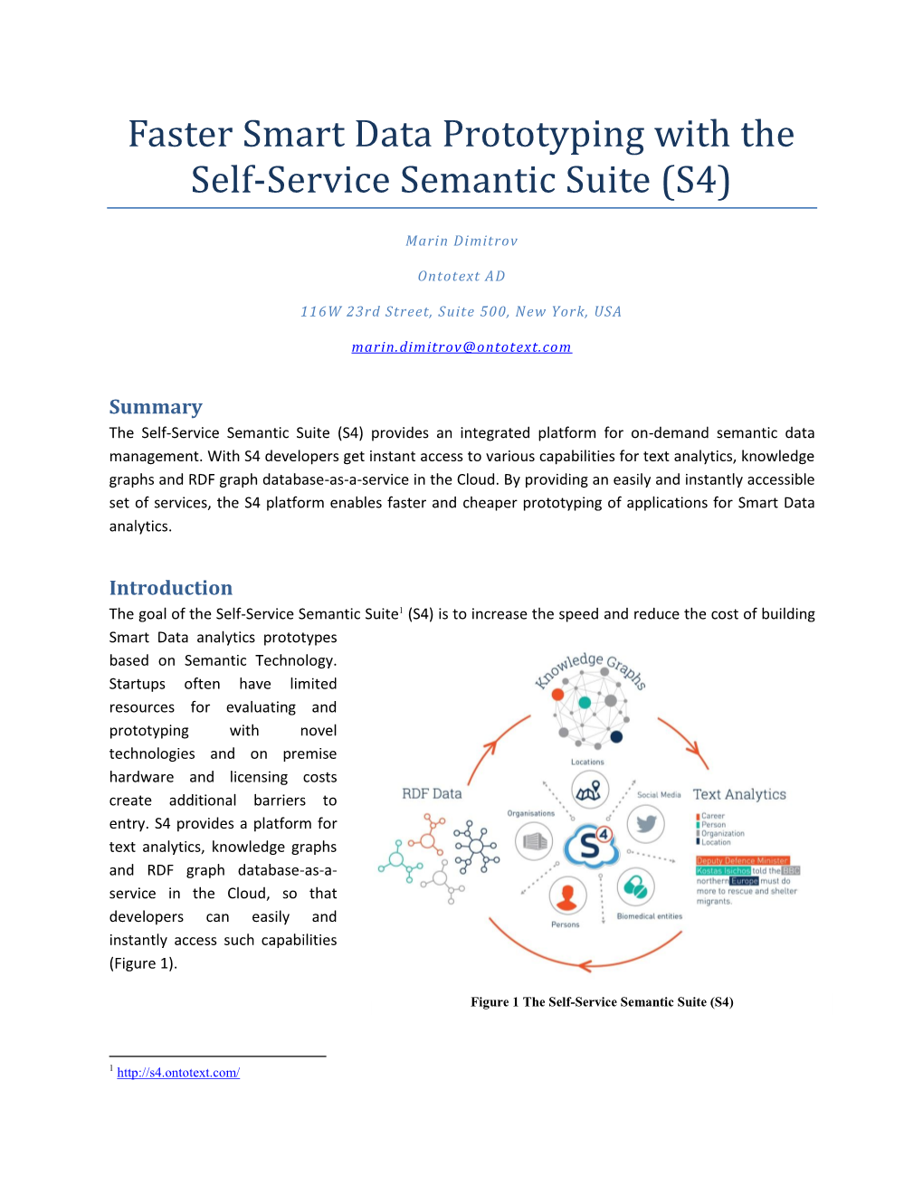 Faster Smart Data Prototyping with the Self-Service Semantic Suite (S4)