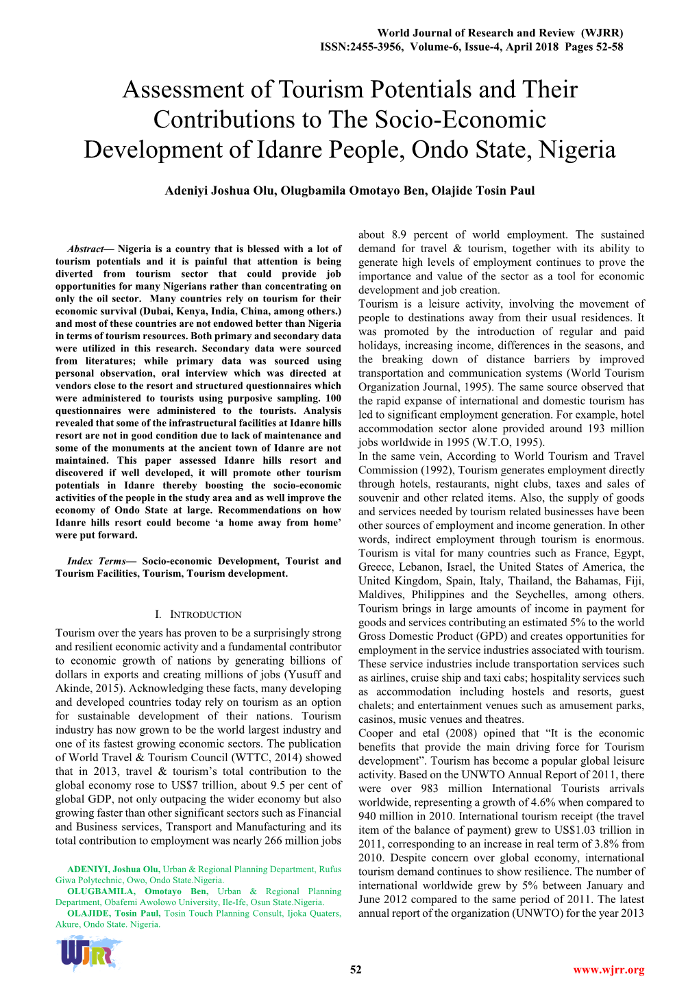 Assessment of Tourism Potentials and Their Contributions to the Socio-Economic Development of Idanre People, Ondo State, Nigeria