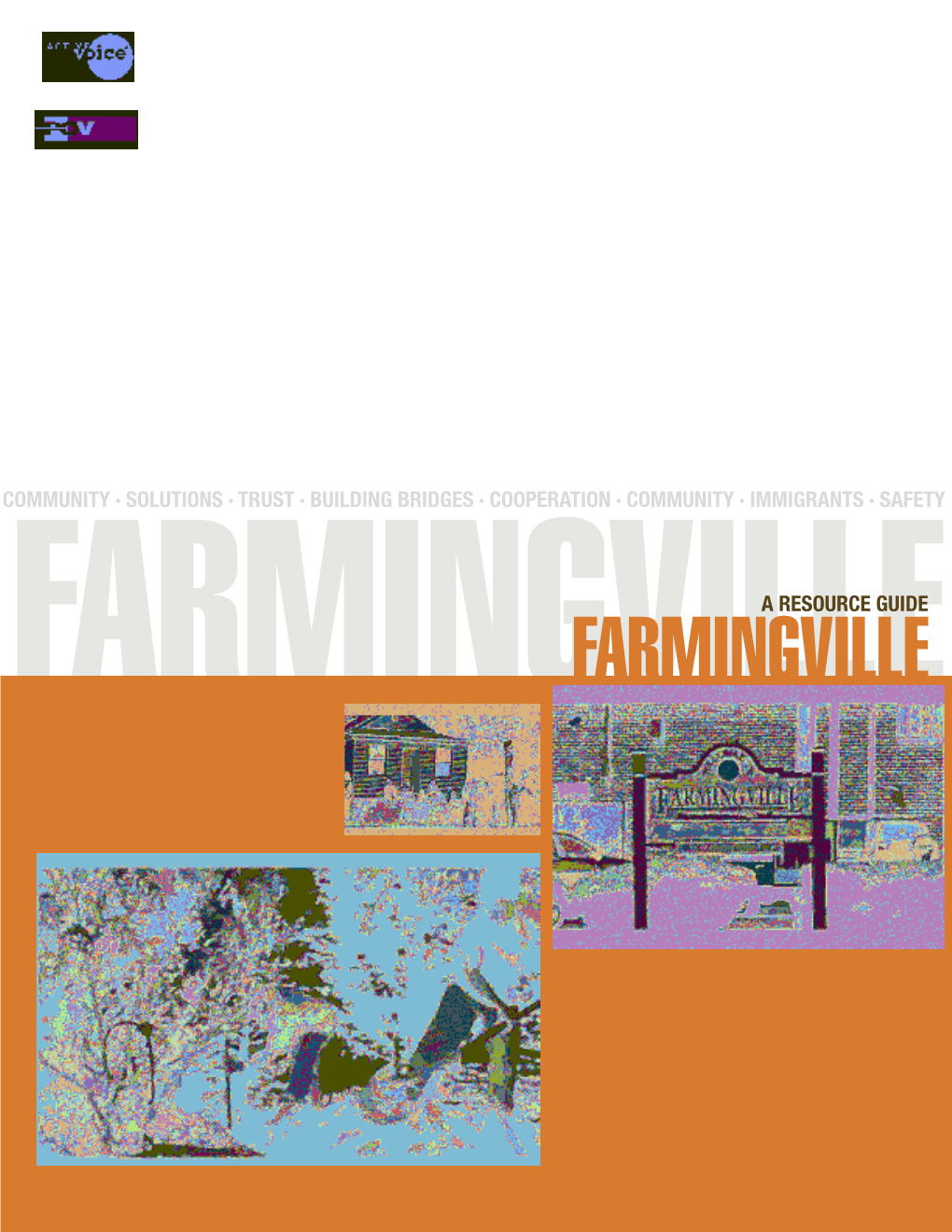 Farmingvillefarmingville the Farmingville Campaign