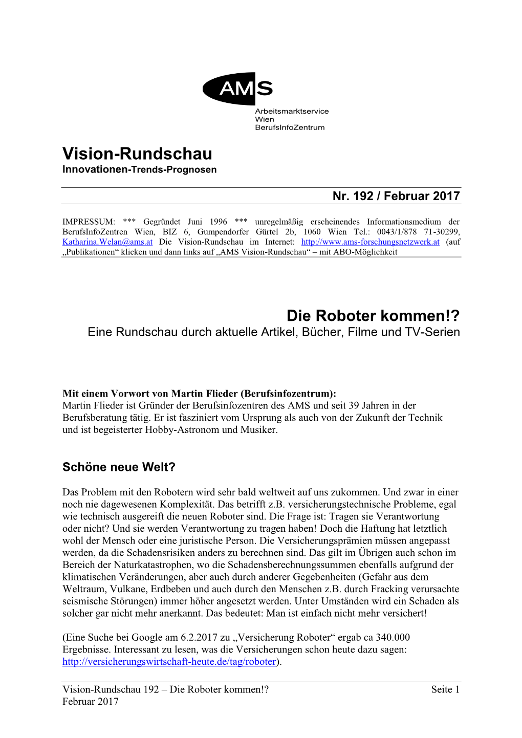 Die Roboter Kommen!? Eine Rundschau Durch Aktuelle Artikel, Bücher, Filme Und TV-Serien