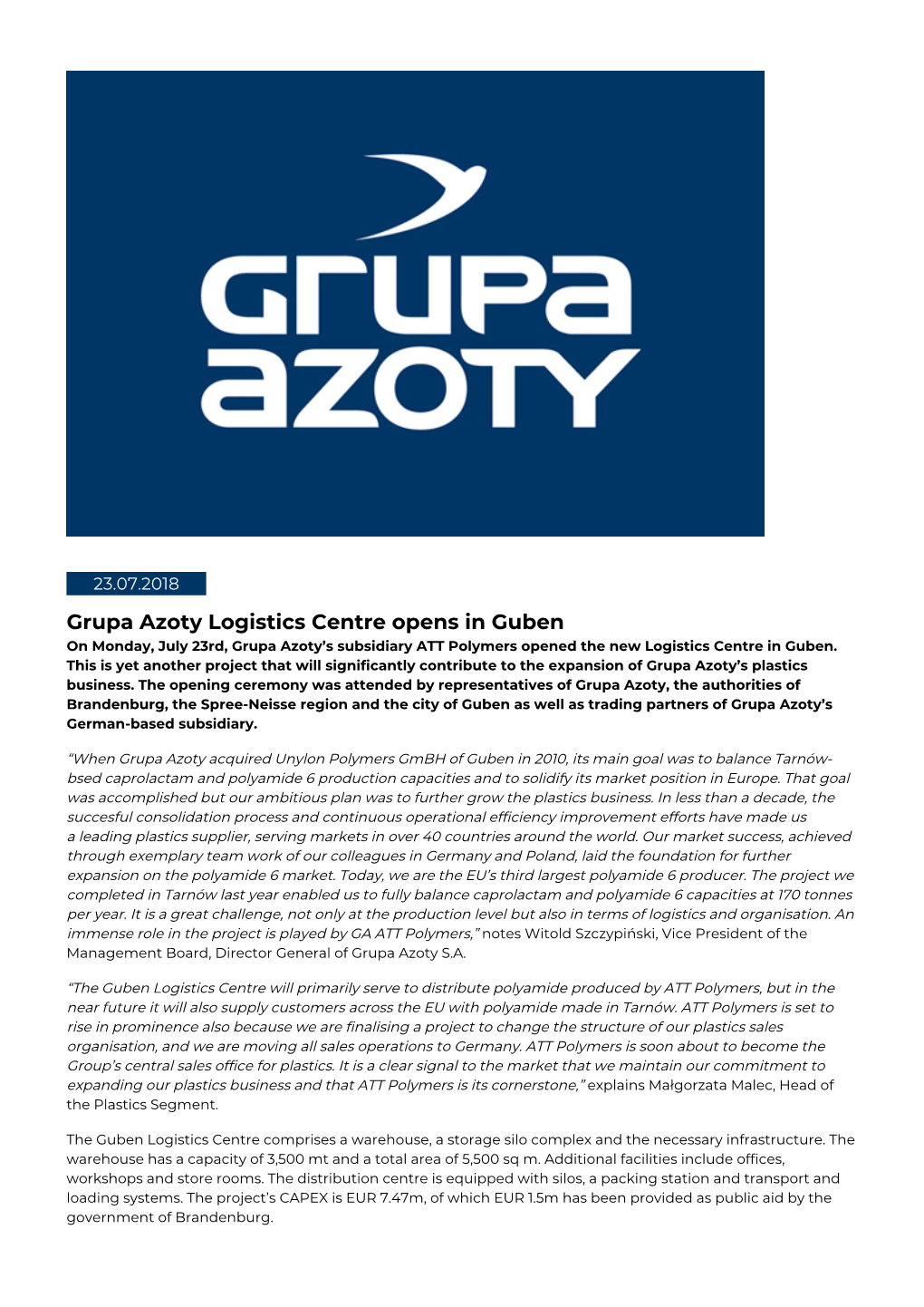 Grupa Azoty Logistics Centre Opens in Guben on Monday, July 23Rd, Grupa Azoty’S Subsidiary ATT Polymers Opened the New Logistics Centre in Guben