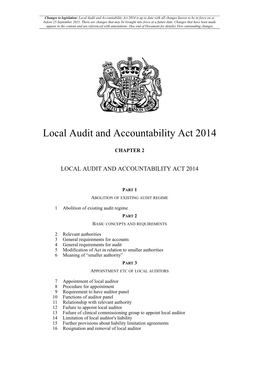 Local Audit and Accountability Act 2014 Is up to Date with All Changes Known to Be in Force on Or Before 25 September 2021