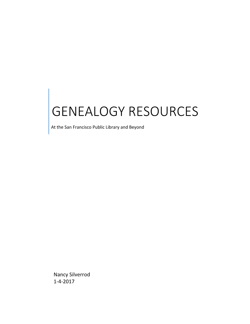 Genealogy Resources at San Francisco Public Library and Beyond