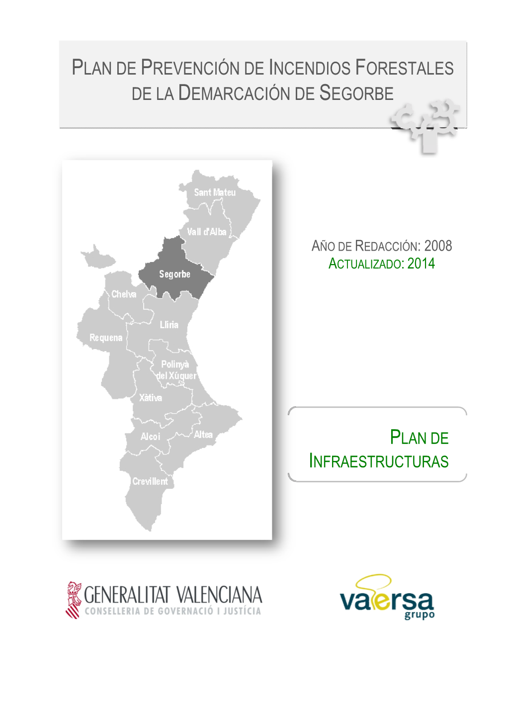 Plan De Prevención De Incendios Forestales De La Demarcación De Segorbe