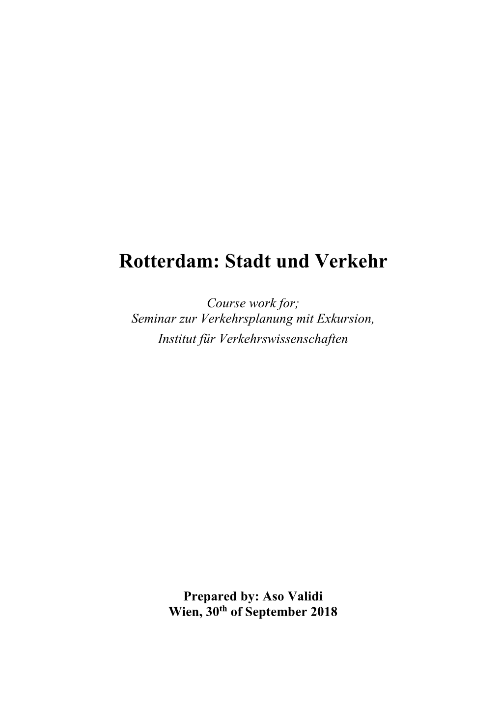 Rotterdam: Stadt Und Verkehr