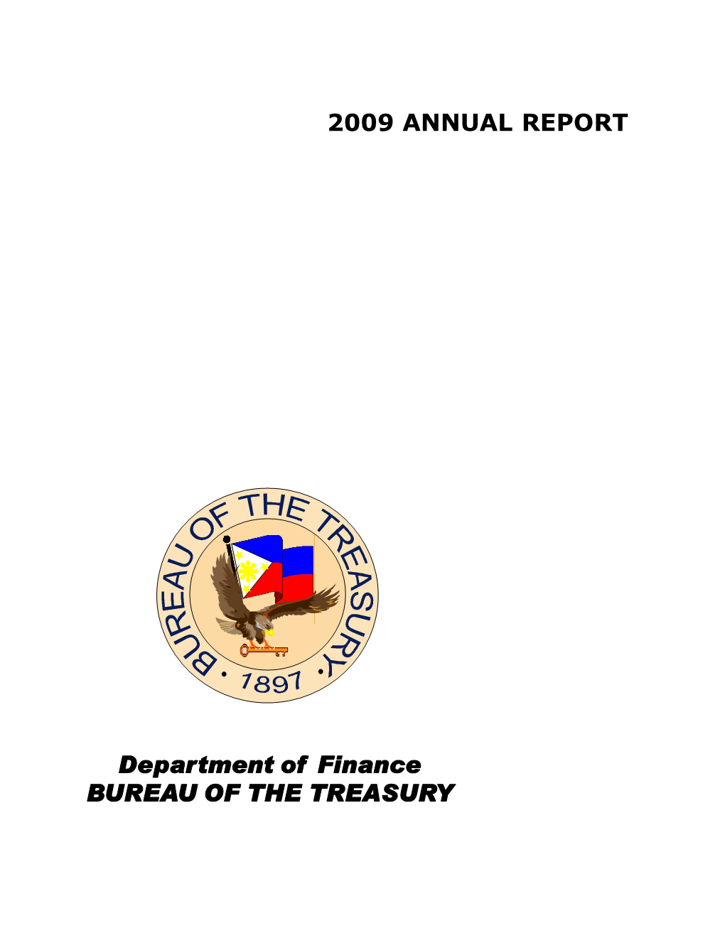 Department of Finance BUREAU of the TREASURY 2009 ANNUAL REPORT