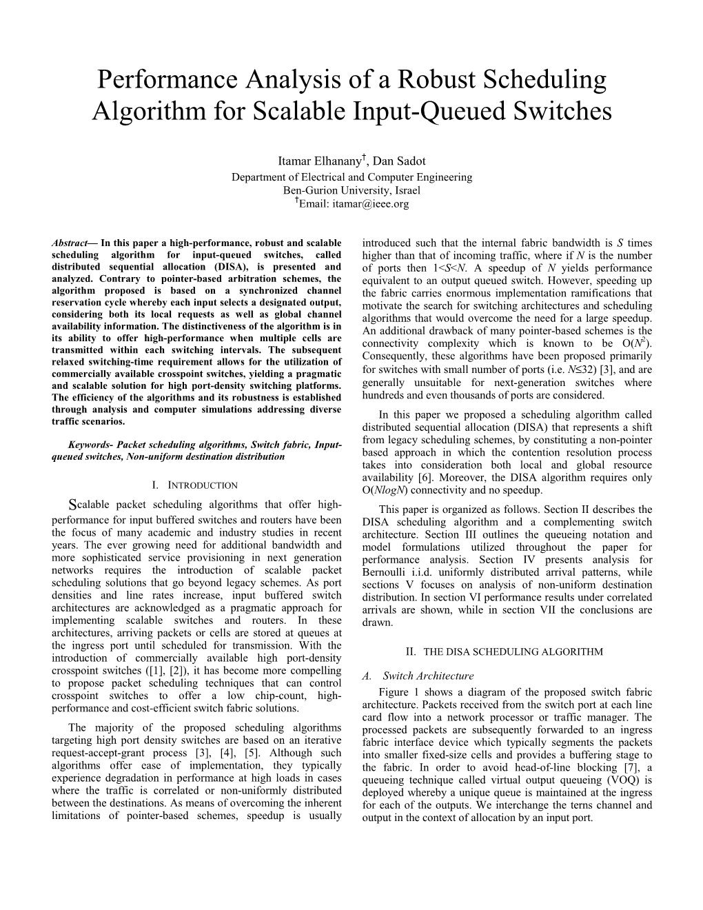 Performance Analysis of a Robust Scheduling Algorithm for Scalable Input-Queued Switches