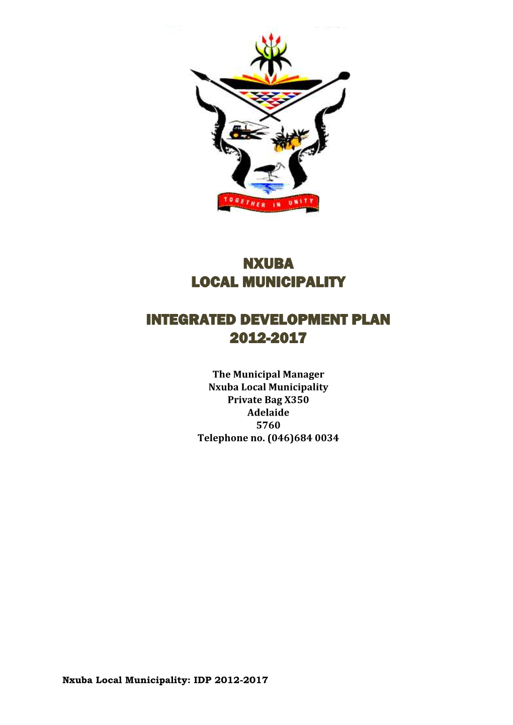 Nxuba Local Municipality Integrated Development Plan 2012-2017