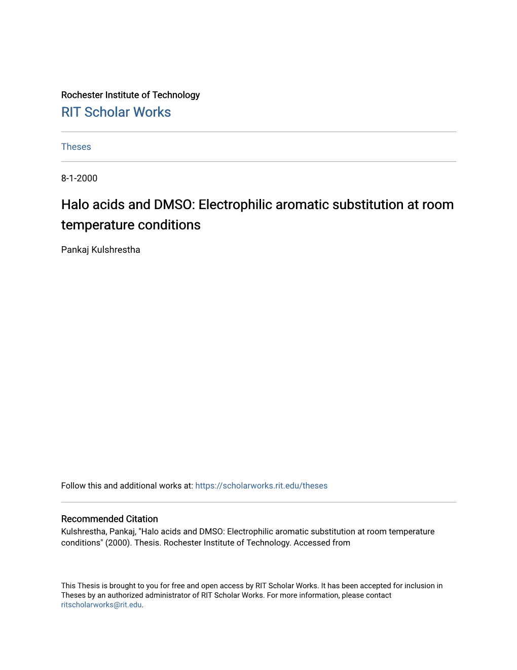 Electrophilic Aromatic Substitution at Room Temperature Conditions