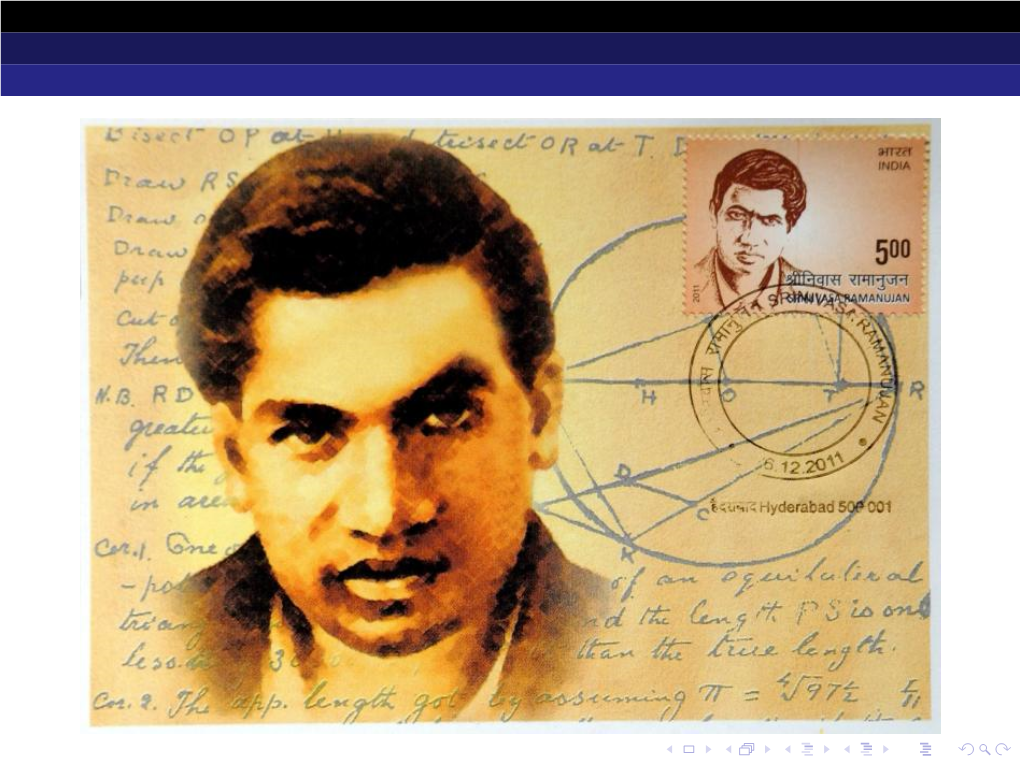 I Beg to Introduce Myself - Few Words on the Genius Ramanujan