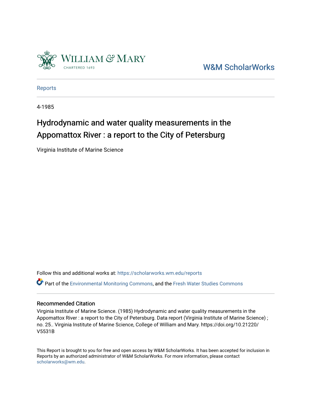 Hydrodynamic and Water Quality Measurements in the Appomattox River : a Report to the City of Petersburg