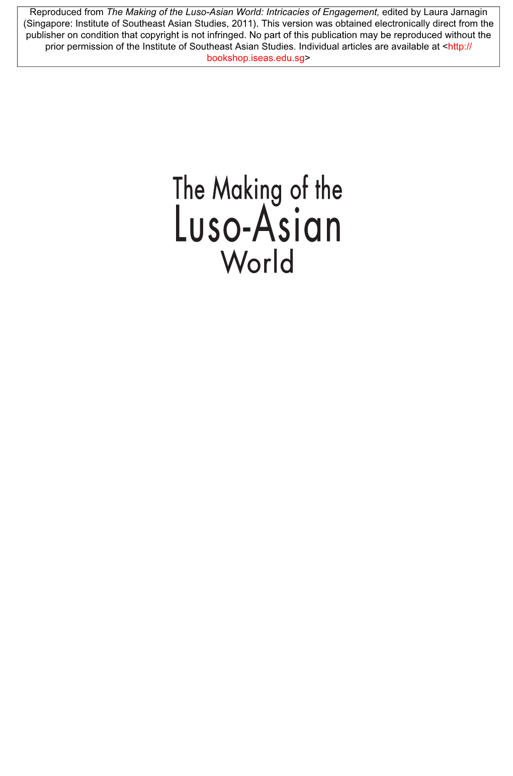 Reproduced from the Making of the Luso-Asian World