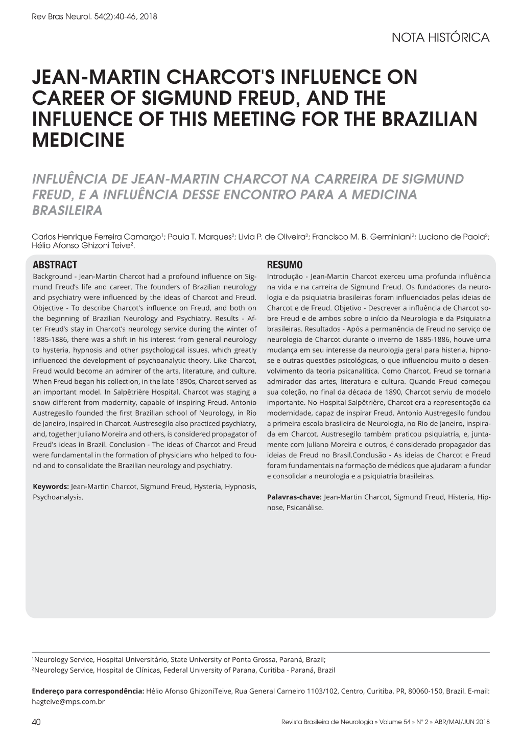 Jean-Martin Charcot's Influence on Career of Sigmund Freud, and the Influence of This Meeting for the Brazilian Medicine