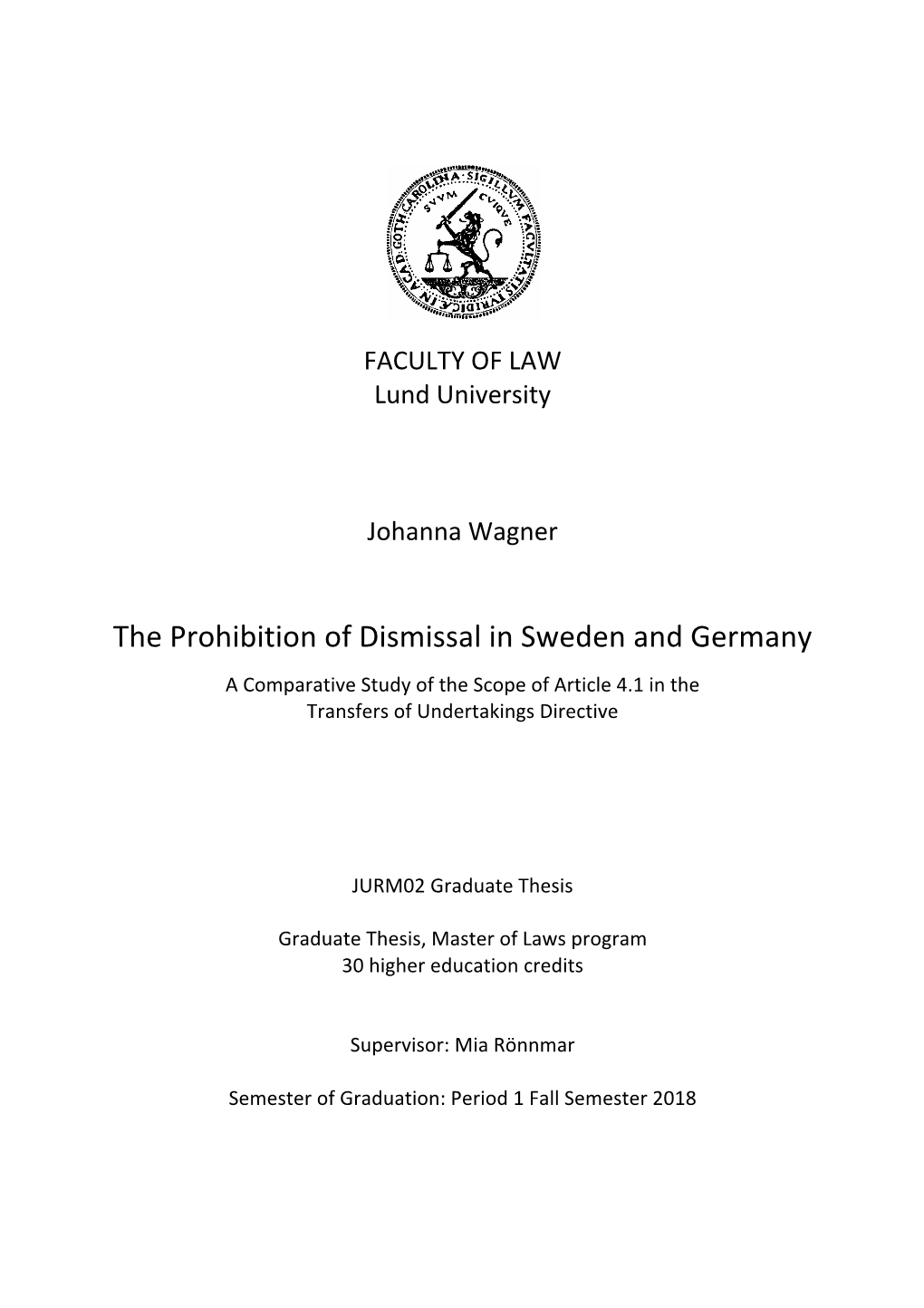 The Prohibition of Dismissal in Sweden and Germany