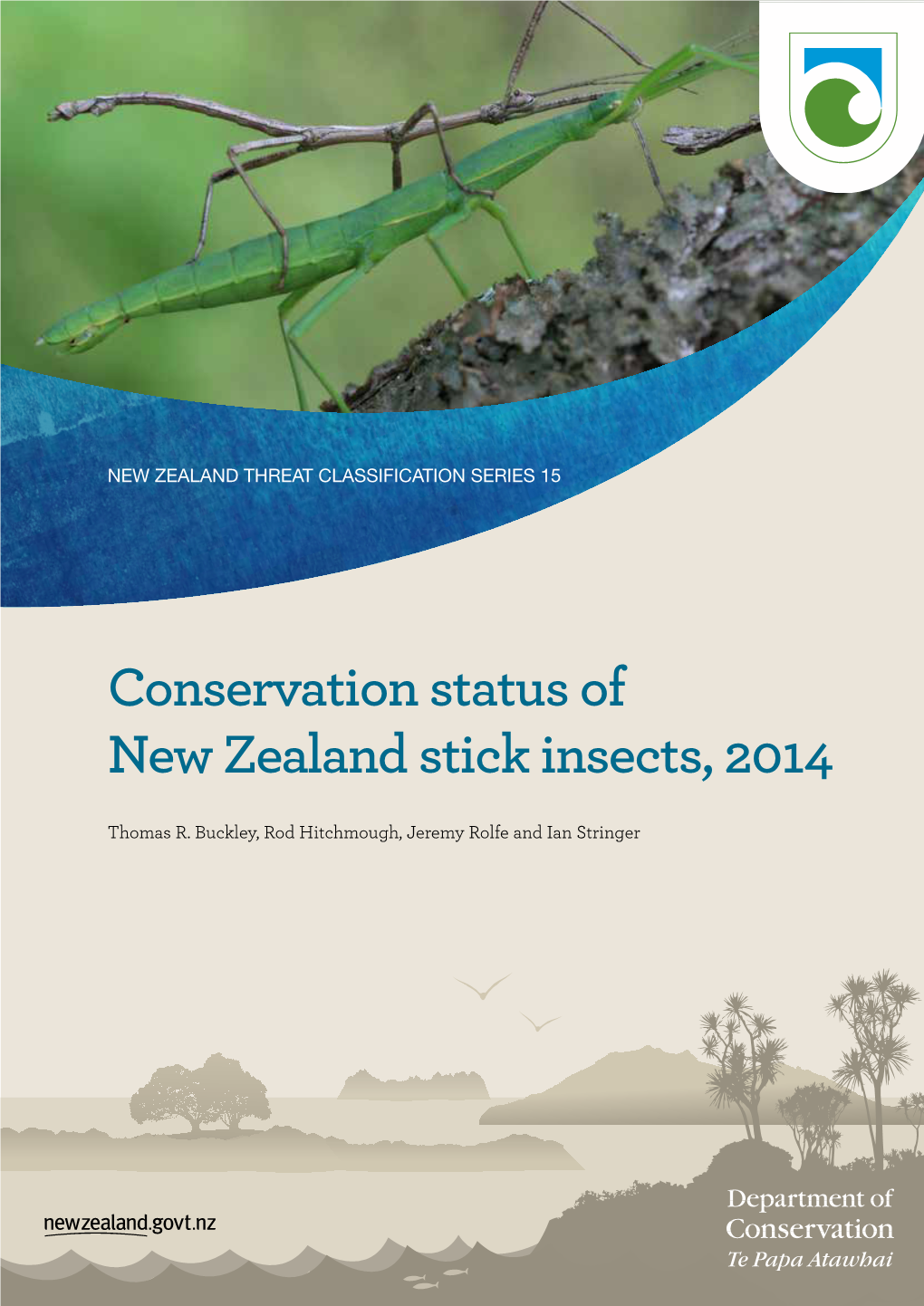 Conservation Status of New Zealand Stick Insects, 2014